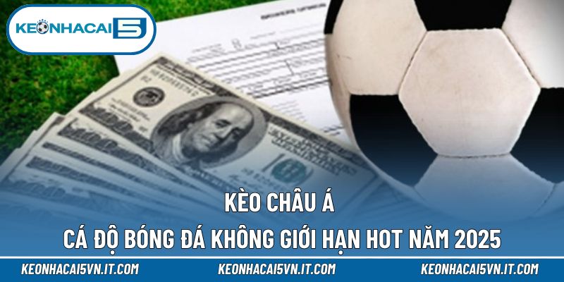 Kèo Châu Á