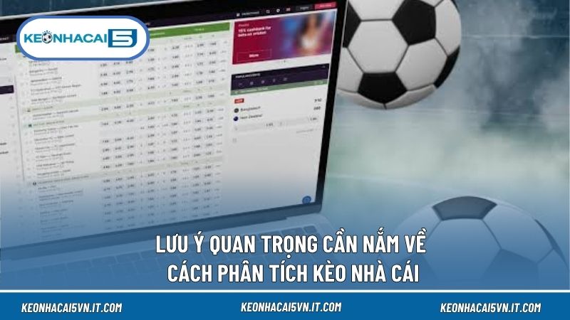 Hạn chế tối đa sai sót khi phân tích khi nắm rõ lưu ý